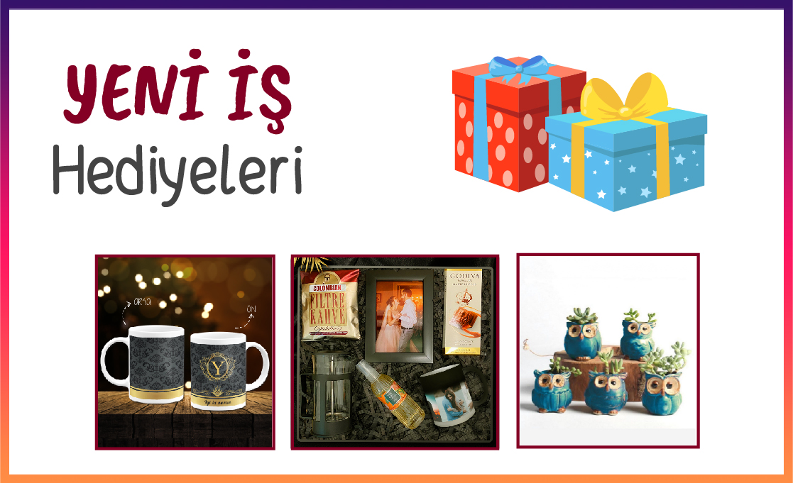 yeni iş hediyeleri