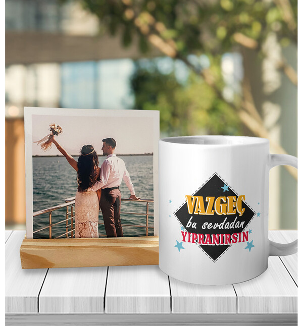 Kişiye Özel Fotoğraflı Vazgeç Bu Sevdadan Yıpranırsın Tasarımlı Kupa ve Fotoğraf Çerçeveli Hediye Seti oh902