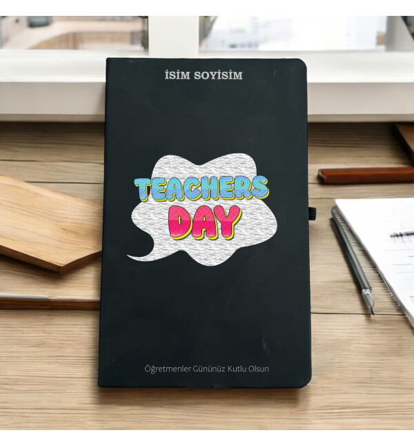 Kişiye Özel İsimli ve Mesajlı Öğretmenler Gününe Özel Öğretmenler Günü Kutlama Temalı Siyah Defter Ajanda