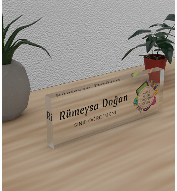 Kişiye Özel Kendin Tasarla Okul İsimli Öğretmene Meslek Ünvan Masa Üstü İsimlik
