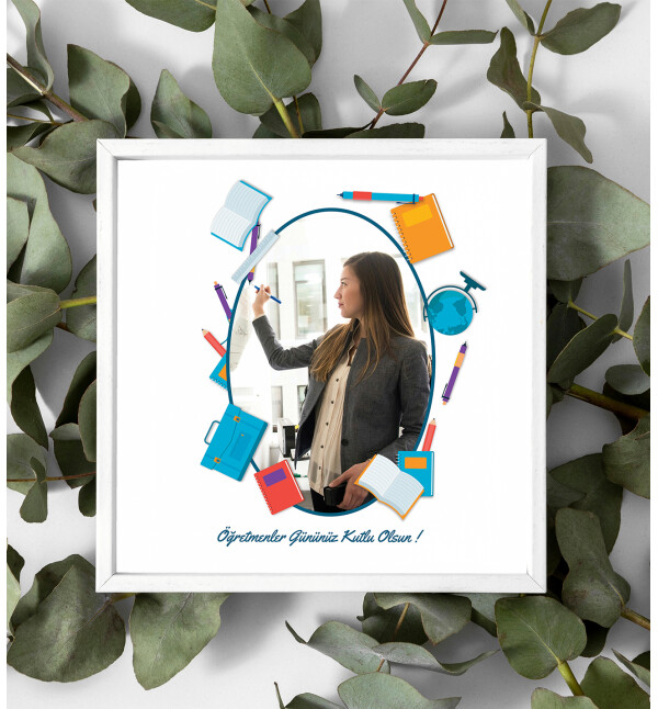 Kişiye Özel Fotoğraflı ve Mesajlı Öğretmen Tasarımlı Beyaz Kare Fotoğraf Anı Çerçevesi